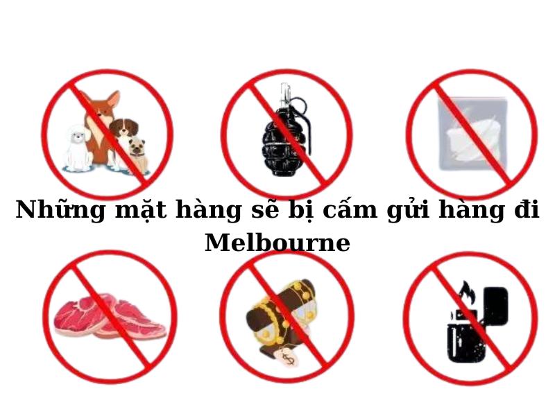 Những mặt hàng sẽ bị cấm gửi hàng đi Melbourne nên cần lưu ý